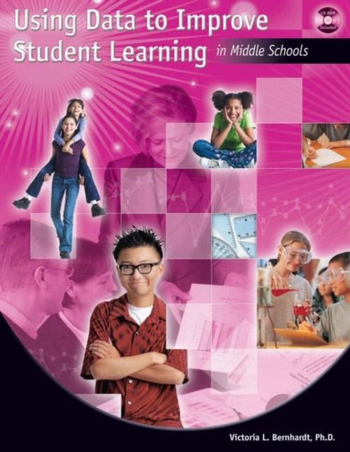 Using Data to Improve Student Learning in Middle School