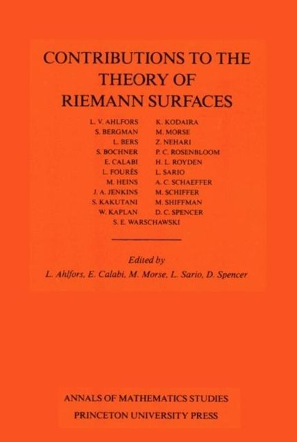 Contributions to the Theory of Riemann Surfaces