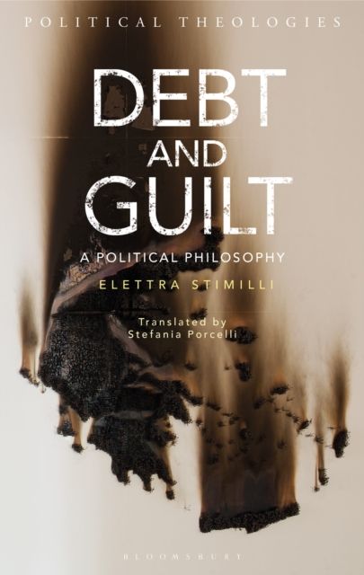 Debt and Guilt : A Political Philosophy