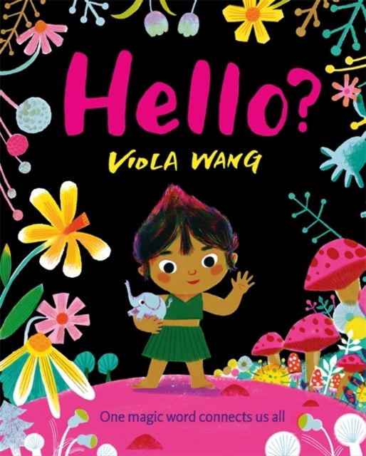 Hello : One magic word connects us all