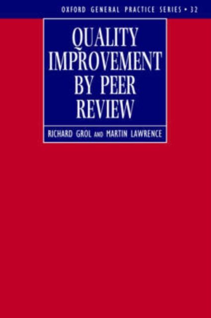 Quality Improvement by Peer Review