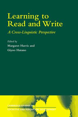 Learning to Read and Write : A Cross-Linguistic Perspective