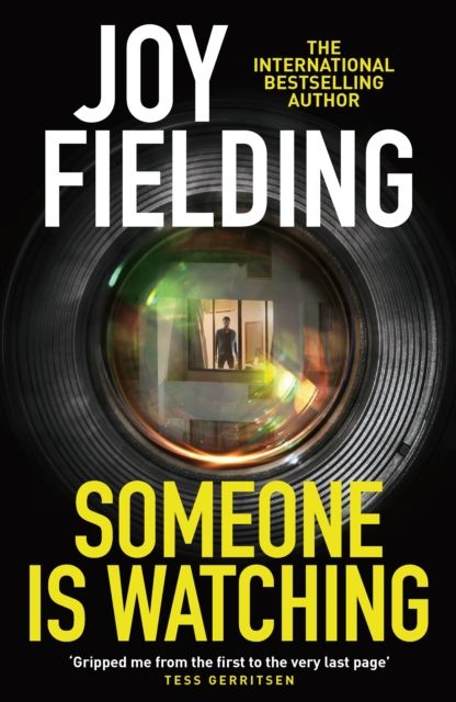 Someone is Watching : A gripping thriller from the queen of psychological suspense