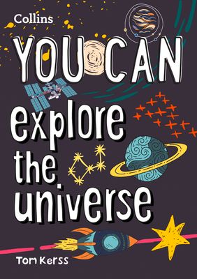 YOU CAN explore the universe : Be Amazing with This Inspiring Guide