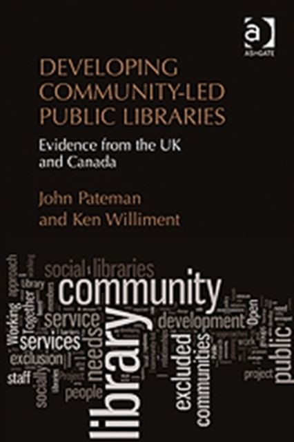 Developing Community-Led Public Libraries : Evidence from the UK and Canada