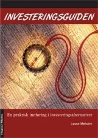 Forsidebilde av Investeringsguiden : en praktisk innføring i investeringsalternativer
