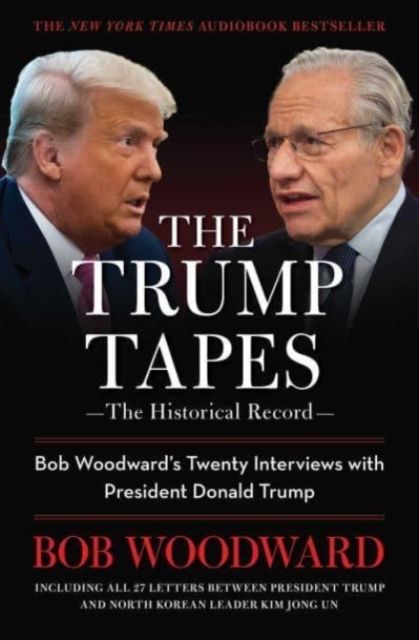 Forsidebilde av The Trump Tapes : Bob Woodward's Twenty Interviews with President Donald Trump