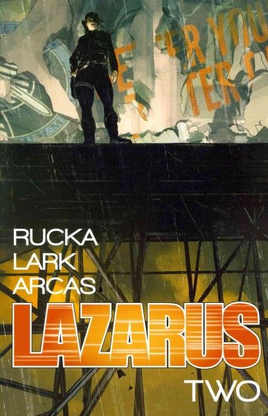 Lazarus. Volume two. Lift