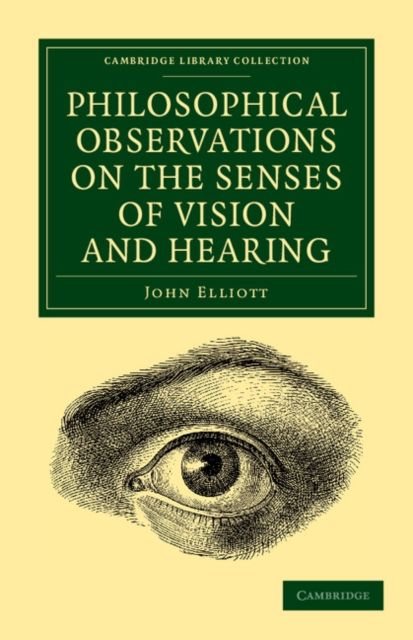 Forsidebilde av Philosophical Observations on the Senses of Vision and Hearing : To Which Are Added, a Treatise on Harmonic Sounds, and an Essay on Combustion and Animal Heat