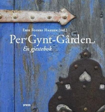Per Gynt-gården : en gjestebok