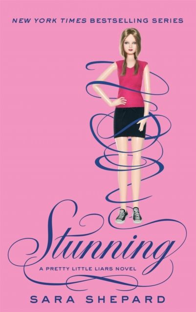 Stunning : a Pretty little liars novel