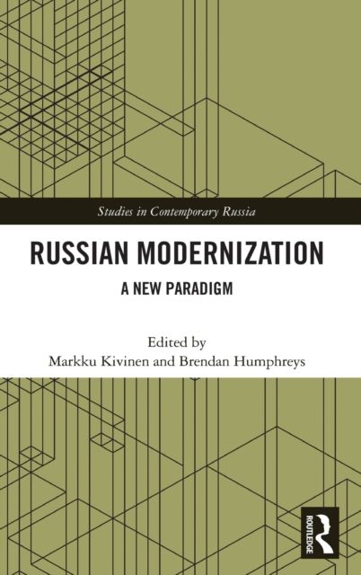 Russian Modernization : A New Paradigm