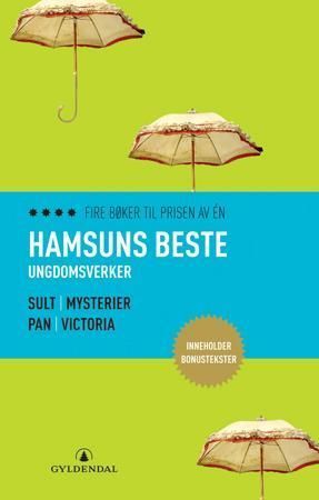Forsidebilde av Hamsuns beste : ungdomsverker