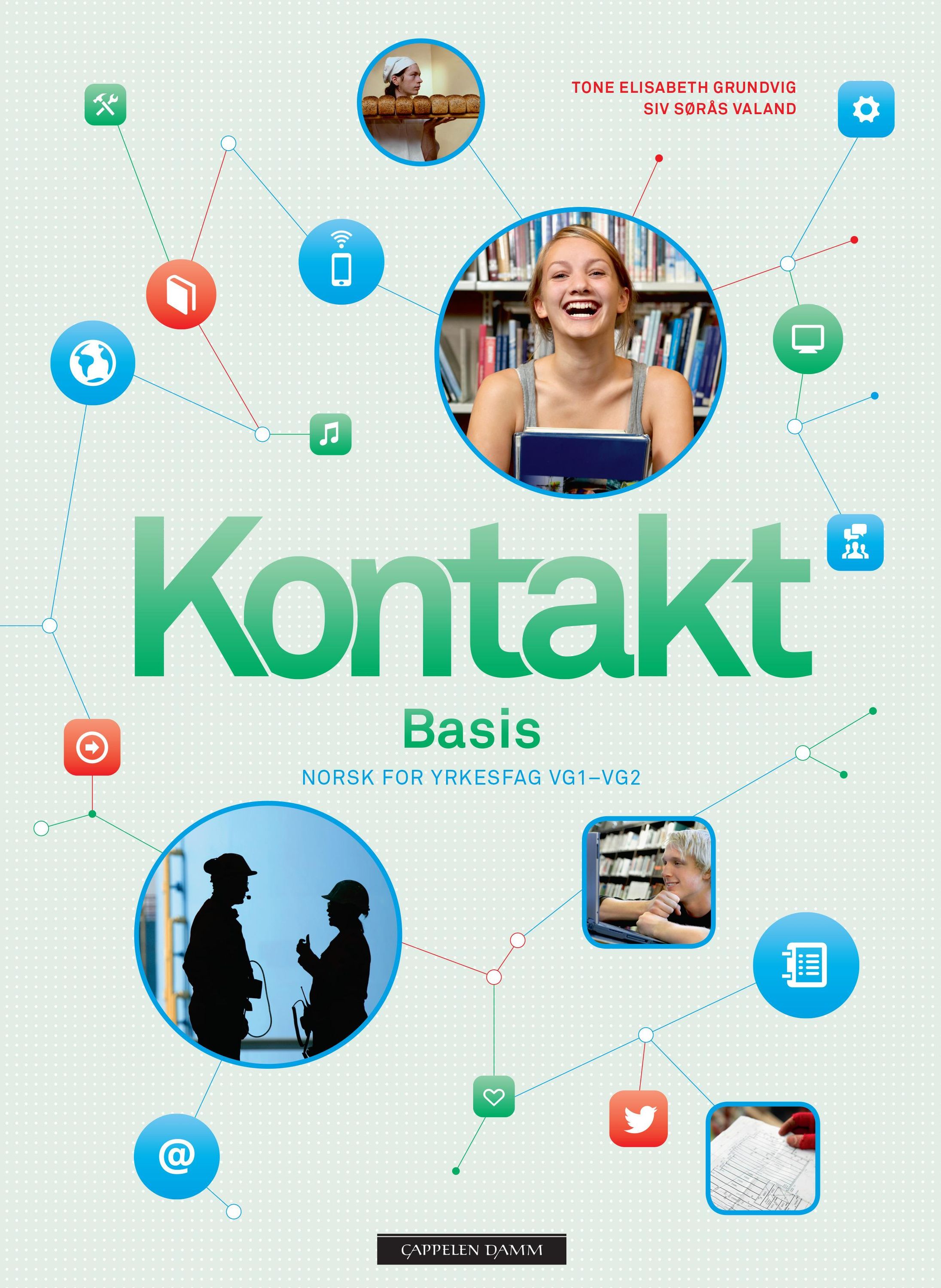 Kontakt : basis : norsk for yrkesfag vg1-vg2