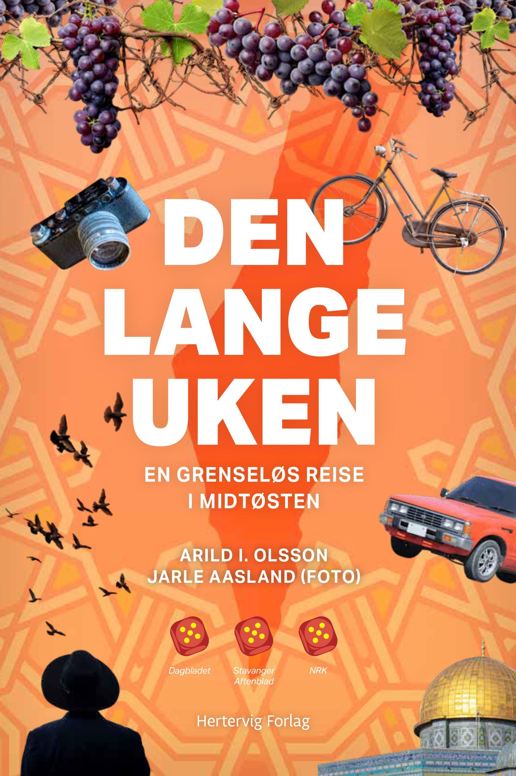Den lange uken : en grenseløs reise i Midtøsten