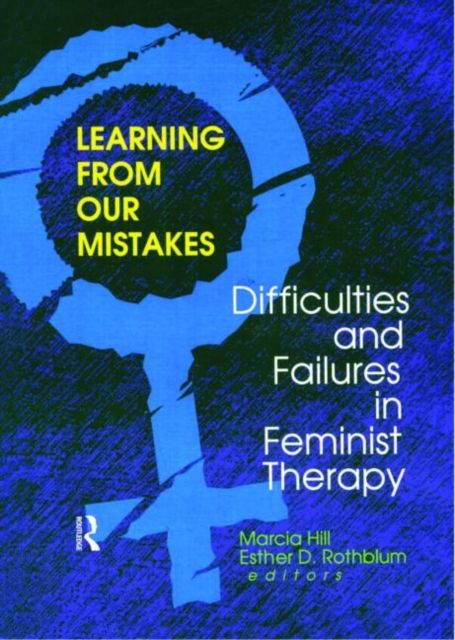 Forsidebilde av Learning from Our Mistakes : Difficulties and Failures in Feminist Therapy