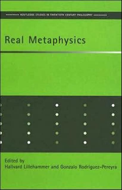 Real Metaphysics
