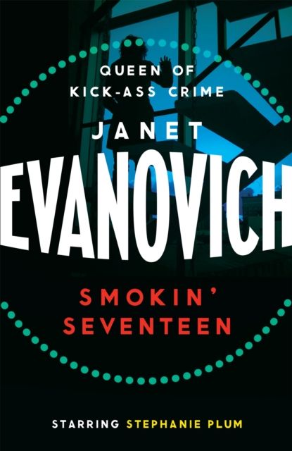 Forsidebilde av Smokin' Seventeen : A witty mystery full of laughs, lust and high-stakes suspense