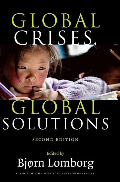 Forsidebilde av Global Crises, Global Solutions : Costs and Benefits