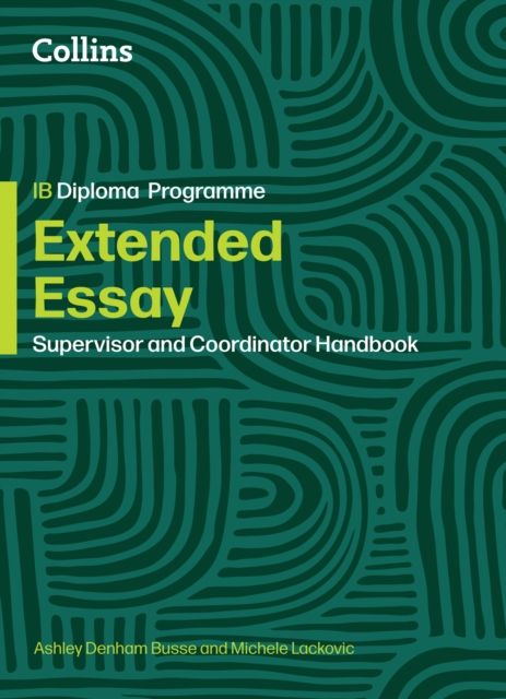 Extended Essay: Coordinator and Supervisor Handbook
