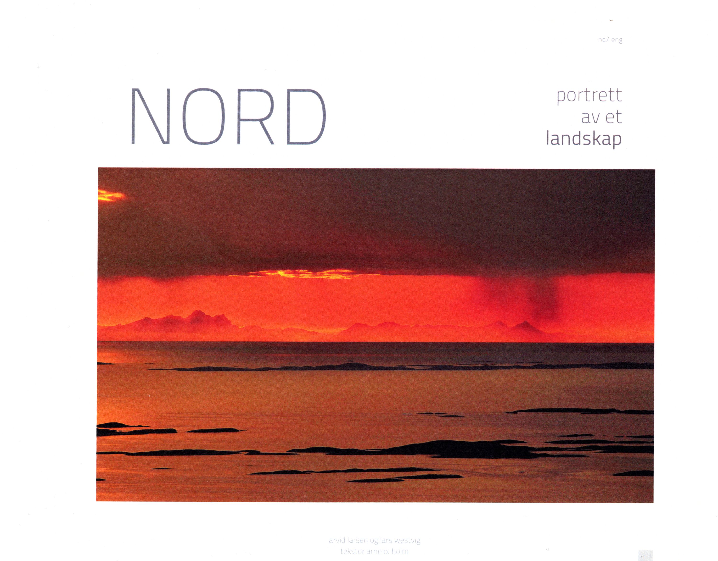 Nord : portrett av et landskap