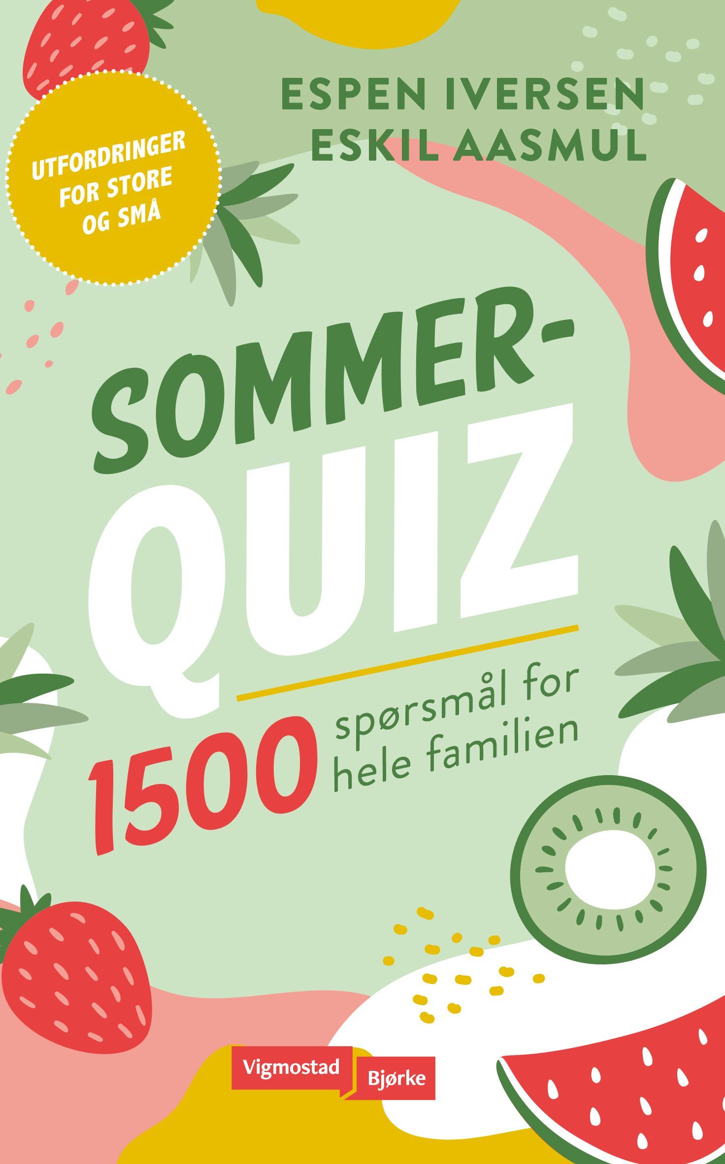 Sommerquiz : 1500 spørsmål for hele familien