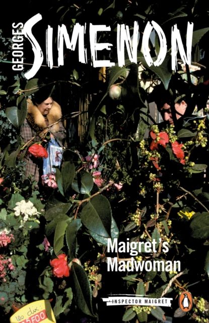 Maigret's Madwoman : Inspector Maigret