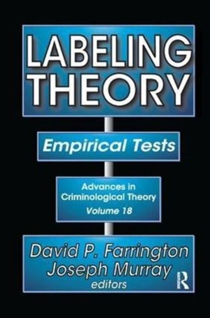 Labeling Theory : Empirical Tests