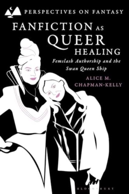 Fanfiction as Queer Healing : Femslash Authorship and the Swan Queen Ship
