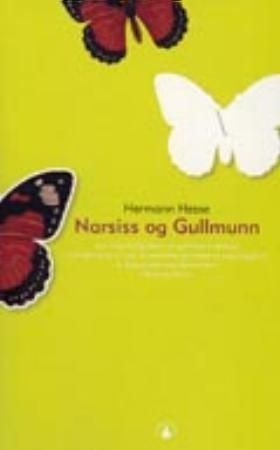 Narsiss og Gullmunn : fortelling