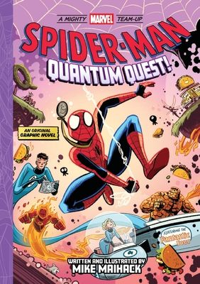 Spider-Man: Quantum Quest! (A Mighty Marvel Team-Up) : An Original Graphic Novel
