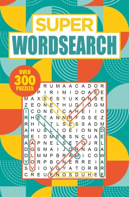 Super Wordsearch : Over 300 Puzzles