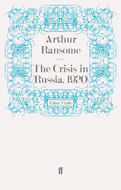 Forsidebilde av The Crisis in Russia, 1920