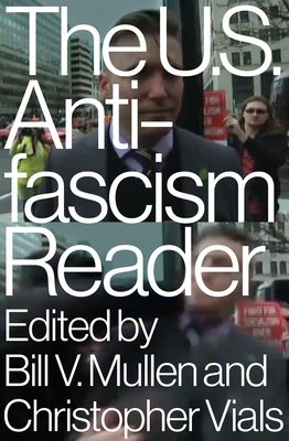 The US antifascism reader