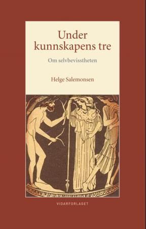 Forsidebilde av Under kunnskapens tre : om selvbevisstheten