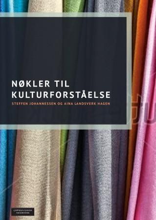 Kulturkompetanse : innføring i en global verden