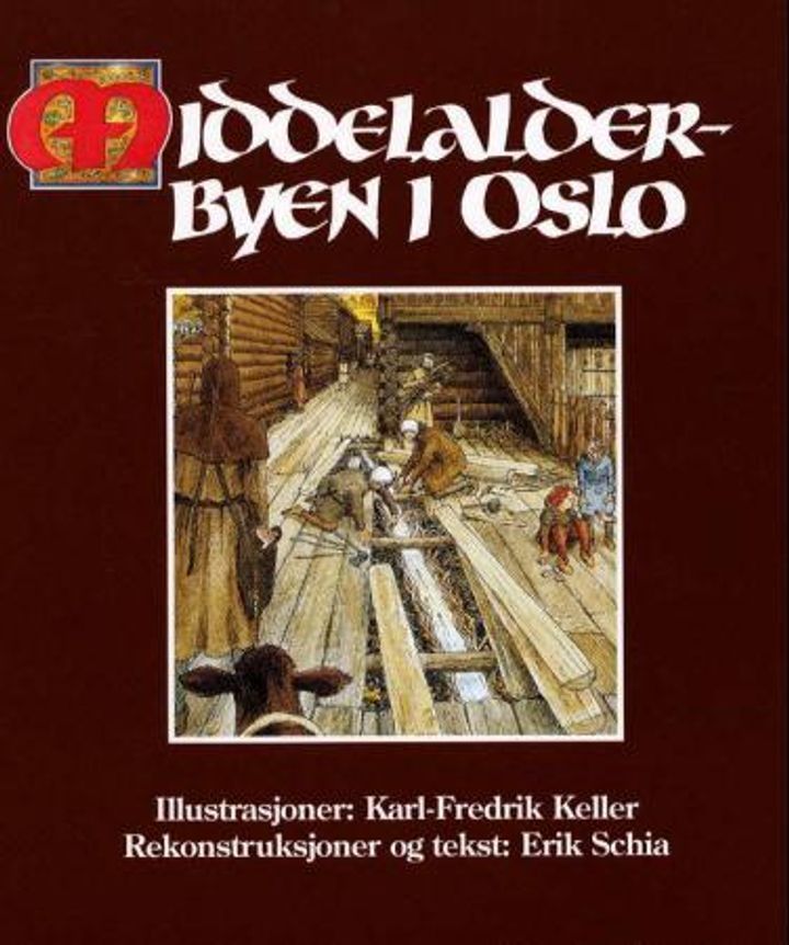 Middelalderbyen i Oslo : en rekonstruksjon