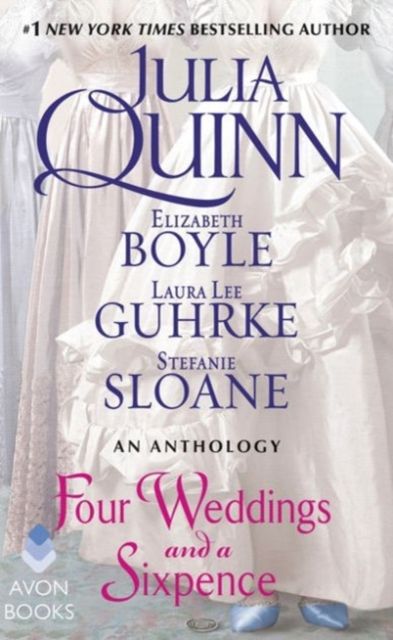 Four Weddings and a Sixpence : An Anthology