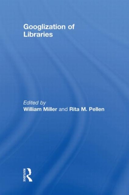 Googlization of Libraries