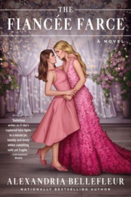 The Fiancee Farce : A Novel