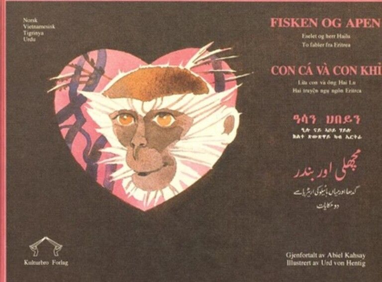 Fisken og apen : to fabler fra Eritrea : norsk, spansk, tyrkisk, persisk