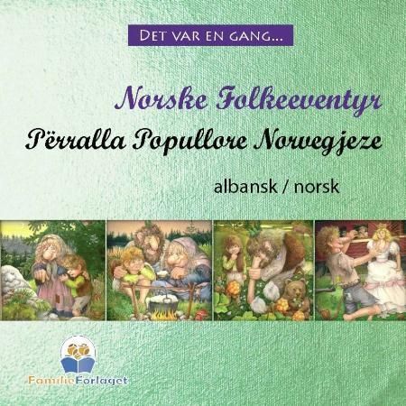 Norske folkeeventyr : albansk - norsk
