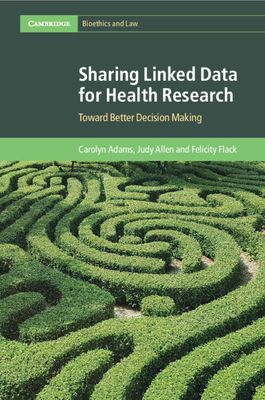 Sharing Linked Data for Health Research : Toward Better Decision Making