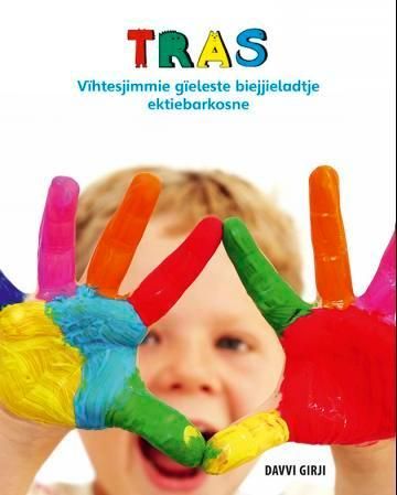 TRAS : vïhtesjimmie gïeleste biejjieladtje ektiebarkosne