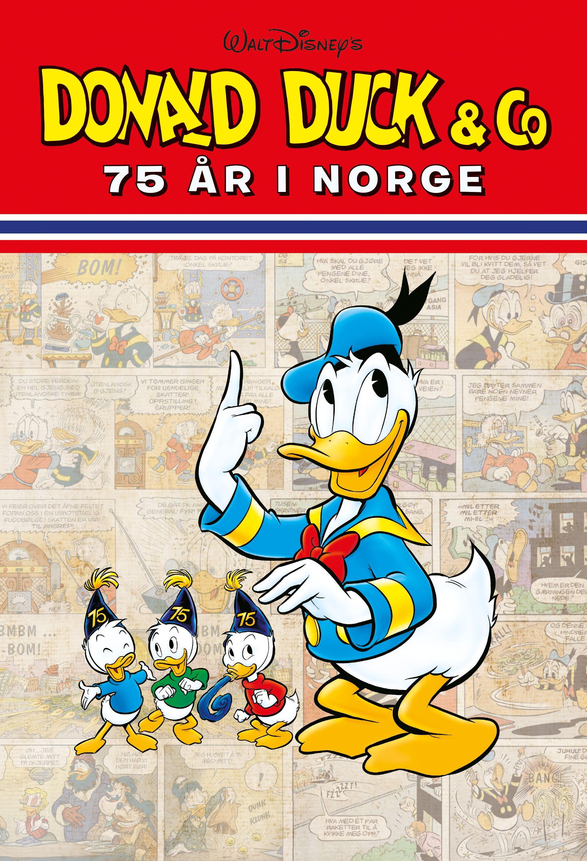 Donald Duck & co : 75 år i Norge