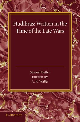Hudibras : Written in the Time of the Late Wars
