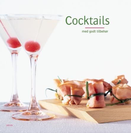 Cocktails med godt tilbehør