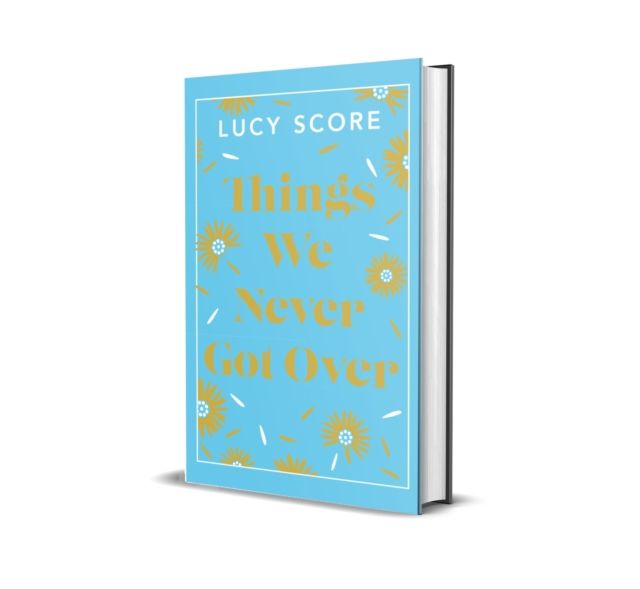Things We Never Got Over : the Sunday Times bestseller and TikTok sensation – Lucy's new book Story of My Life is out now!