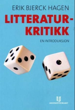Litteraturkritikk : en introduksjon