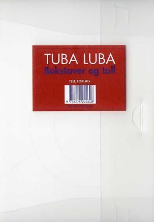 Tuba luba : bokstaver og tall